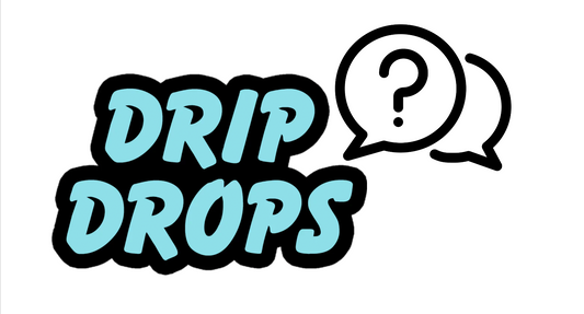 DRIP DROPS QUIZ